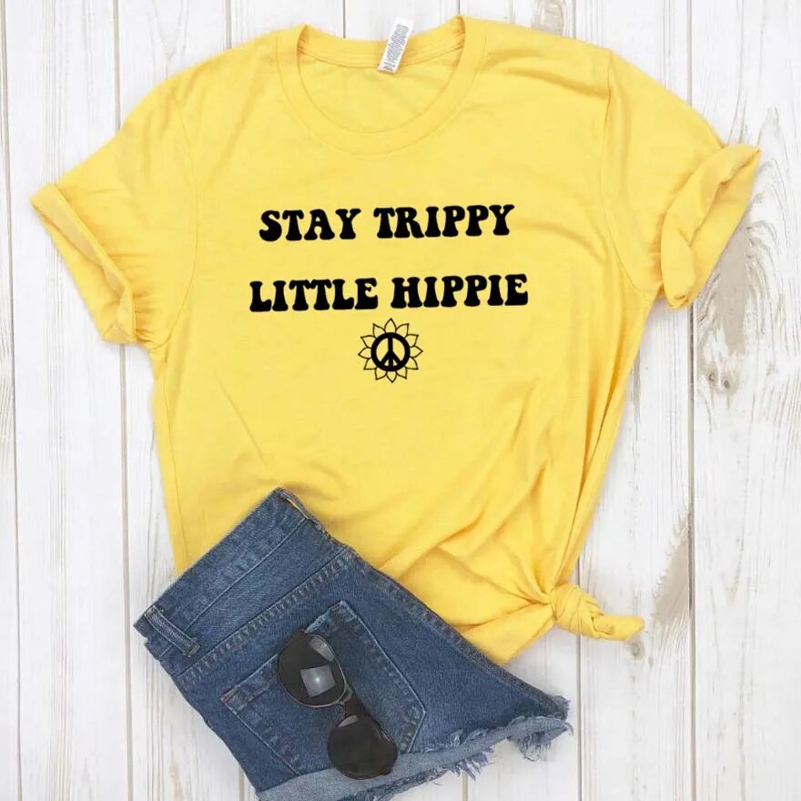 Female Stay Trippy Little Hippie Short Sleeve Cotton T Shirt Tee Tops