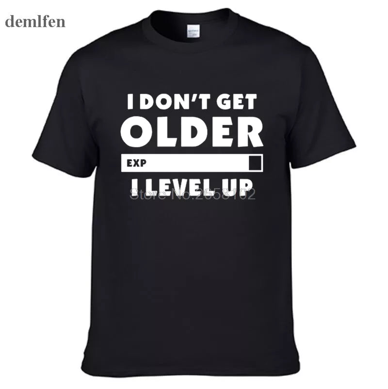 Men's I Don't Get Older I Level Up Cotton Tee Shirt